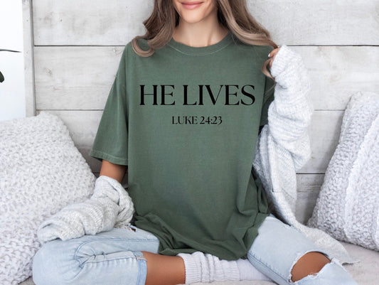 HE LIVES t-shirt